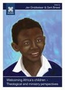 Welcoming Africa's children :  Theological and ministry perspectives