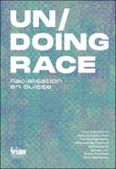Un/doing Race
