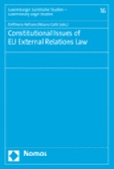 Constitutional Issues of EU External Relations Law