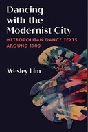 Dancing with the Modernist City