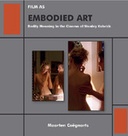 Film as Embodied Art