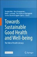 Towards Sustainable Good Health and Well-being