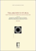 Tra archivi e storia
