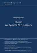 Studien zur Sprache N. S. Leskovs Studien zur Sprache N. S. Leskovs