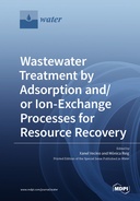 Wastewater Treatment by Adsorption and/or Ion-Exchange Processes for Resource Recovery