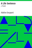 A Life Sentence: A Novel