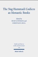The Nag Hammadi Codices as Monastic Books