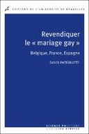 Revendiquer le "mariage gay"