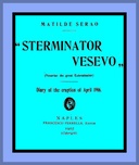 Sterminator Vesevo (Vesuvius the great exterminator)