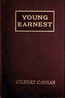 Young Earnest The Romance of a Bad Start in Life