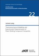 Thermomechanical Modeling and Experimental Characterization of Sheet Molding Compound Composites