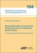 Measurable Safety of Automated Driving Functions in Commercial Motor Vehicles