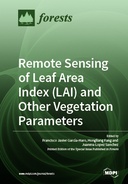 Remote Sensing of Leaf Area Index (LAI) and Other Vegetation Parameters