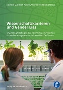 Wissenschaftskarrieren und Gender Bias