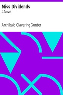 Miss Dividends: A Novel