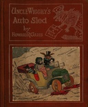 Uncle Wiggily's Auto Sled or How Mr. Hedgehog Helped Him Get Up the Slippery Hill and How Uncle Wiggily Made a Snow Pudding. Also What Happened in the Snow Fort