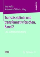 Transdisziplinär und transformativ forschen, Band 2