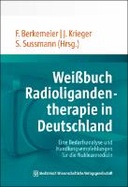 Weißbuch Radioligandentherapie in Deutschland