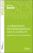 La démocratie environnementale face à la réalité