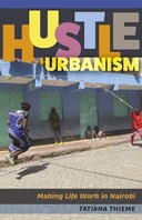 Hustle Urbanism