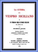 La guerra del Vespro Siciliano vol. 2 Un periodo delle storie Siciliane del secolo XIII