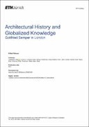 Architectural History and Globalized Knowledge: Gottfried Semper in London