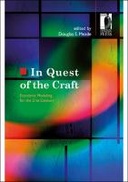 In Quest of the Craft