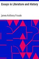 Essays in Literature and History