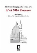 Electronic Imaging & the Visual Arts. EVA 2016 Florence