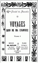 Voyages loin de ma chambre t.1