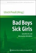 Bad Boys - Sick Girls