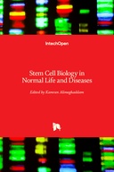 Stem Cell Biology in Normal Life and Diseases