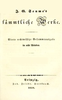 Sämmtliche Werke 1-2: Mein Leben / Spaziergang nach Syrakus im Jahre 1802 Vierte rechtmäßige Gesammtausgabe in acht Bänden