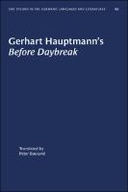 Gerhart Hauptmann's "Before Daybreak"