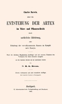 Über die Entstehung der Arten im Thier- und Pflanzen-Reich durch natürliche Züchtung