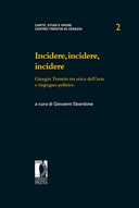 Incidere, Incidere, Incidere