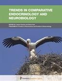 Trends in Comparative Endocrinology and Neurobiology