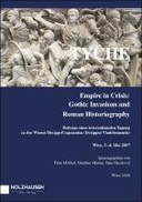 Empire in Crisis: Gothic Invasions and Roman Historiography