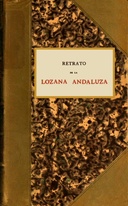 Retrato de la Lozana Andaluza En lengua española muy clarísima, compuesto en Roma.