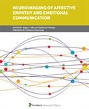Neuroimaging of Affective Empathy and Emotional Communication