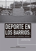 Deporte en los barrios: ¿integración o control social?