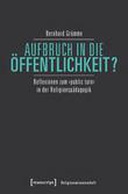 Aufbruch in die Öffentlichkeit? Aufbruch in die Öffentlichkeit?