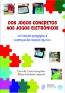 Dos jogos concretos aos jogos eletrônicos: intervenções pedagógicas e construção das relações espaciais