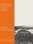 Up The Slot: Marines in the Central Solomons