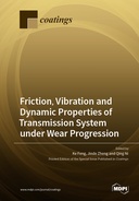 Friction, Vibration and Dynamic Properties of Transmission System under Wear Progression