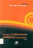 Informação, conhecimento e inteligência organizacional