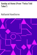 Sunday at Home (From "Twice Told Tales")