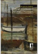 Lettere agli amici fiorentini