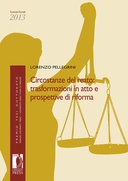 Circostanze del reato: trasformazioni in atto e prospettive di riforma