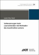 Verbesserungen beim Laserschneiden mit Methoden des maschinellen Lernens